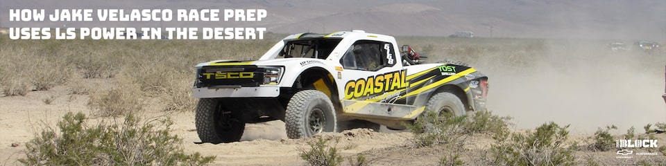 How Jake Velasco Race Prep Uses LS Power in the Desert