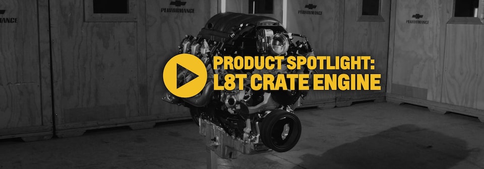 Product Spotlight Video: L8T Crate Engine Banner